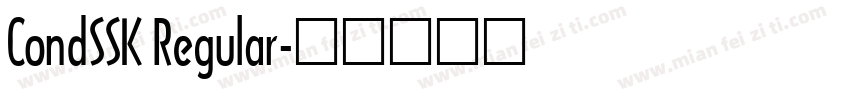 CondSSK Regular字体转换